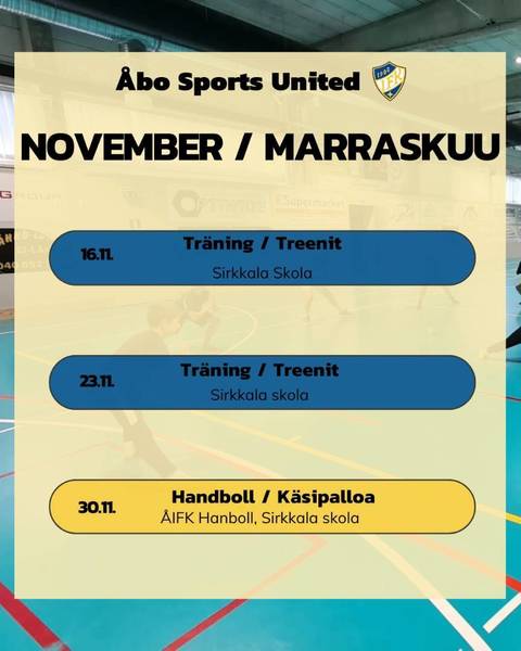 Marraskuun Åbo Sports United treenit / Åbo Sports United träningar i November