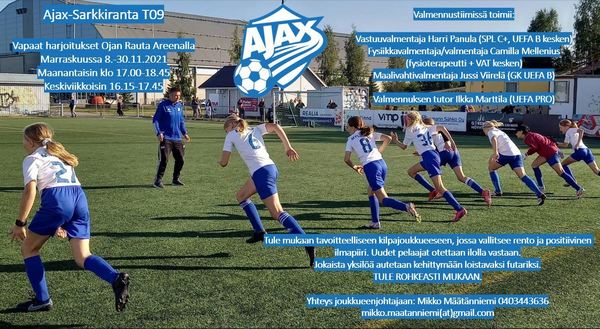 Ajax T09 Vapaat harjoitukset marraskuussa!