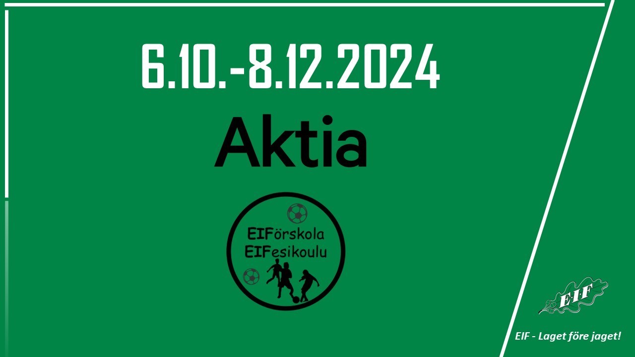 Aktia EIFörskola - Aktia EIFesikoulu