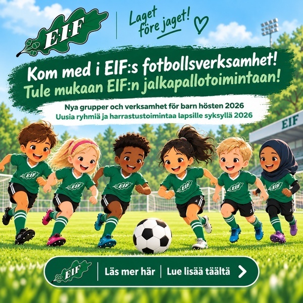 Kom med i EIF:s fotbollsverksamhet - Tule mukaan EIF:n jalkapallotoimintaan