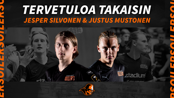 Tervetuloa takaisin Jesper Silvonen ja Justus Mustonen!