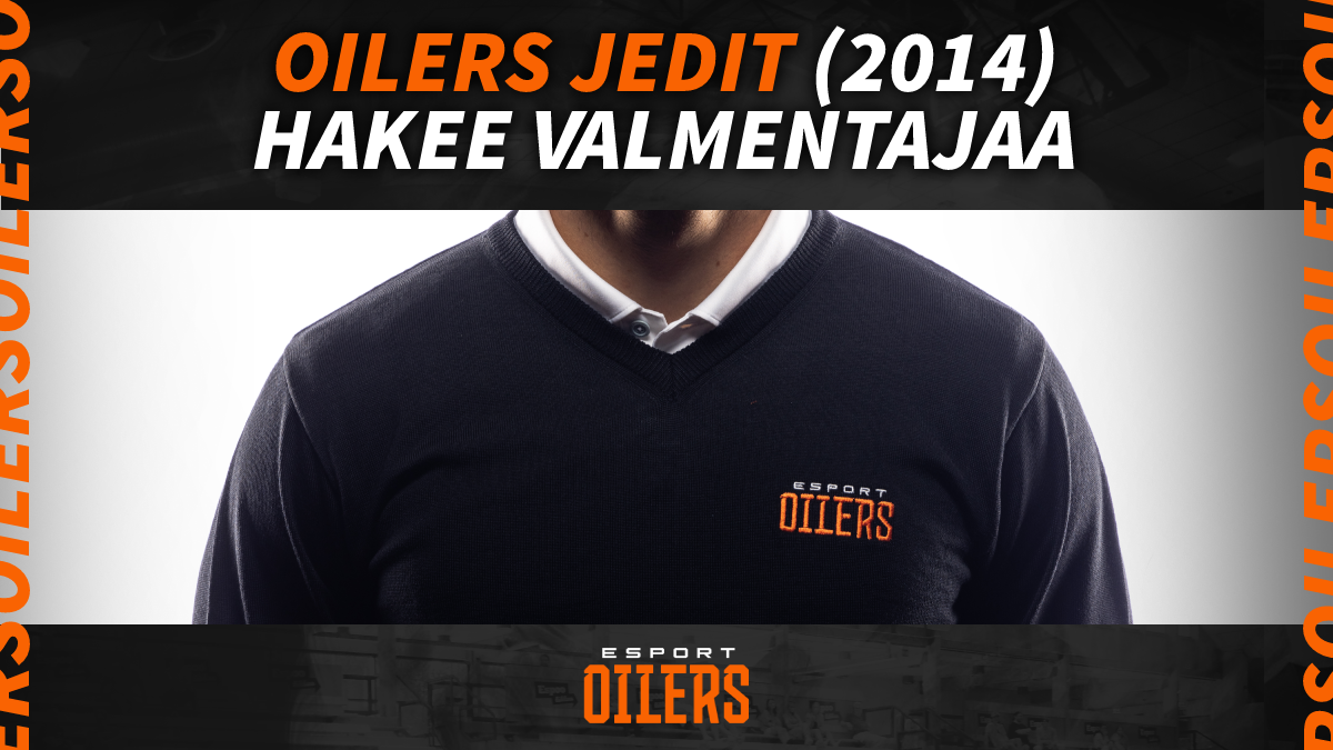 Oilers Jedit (2014) hakee valmentajaa!