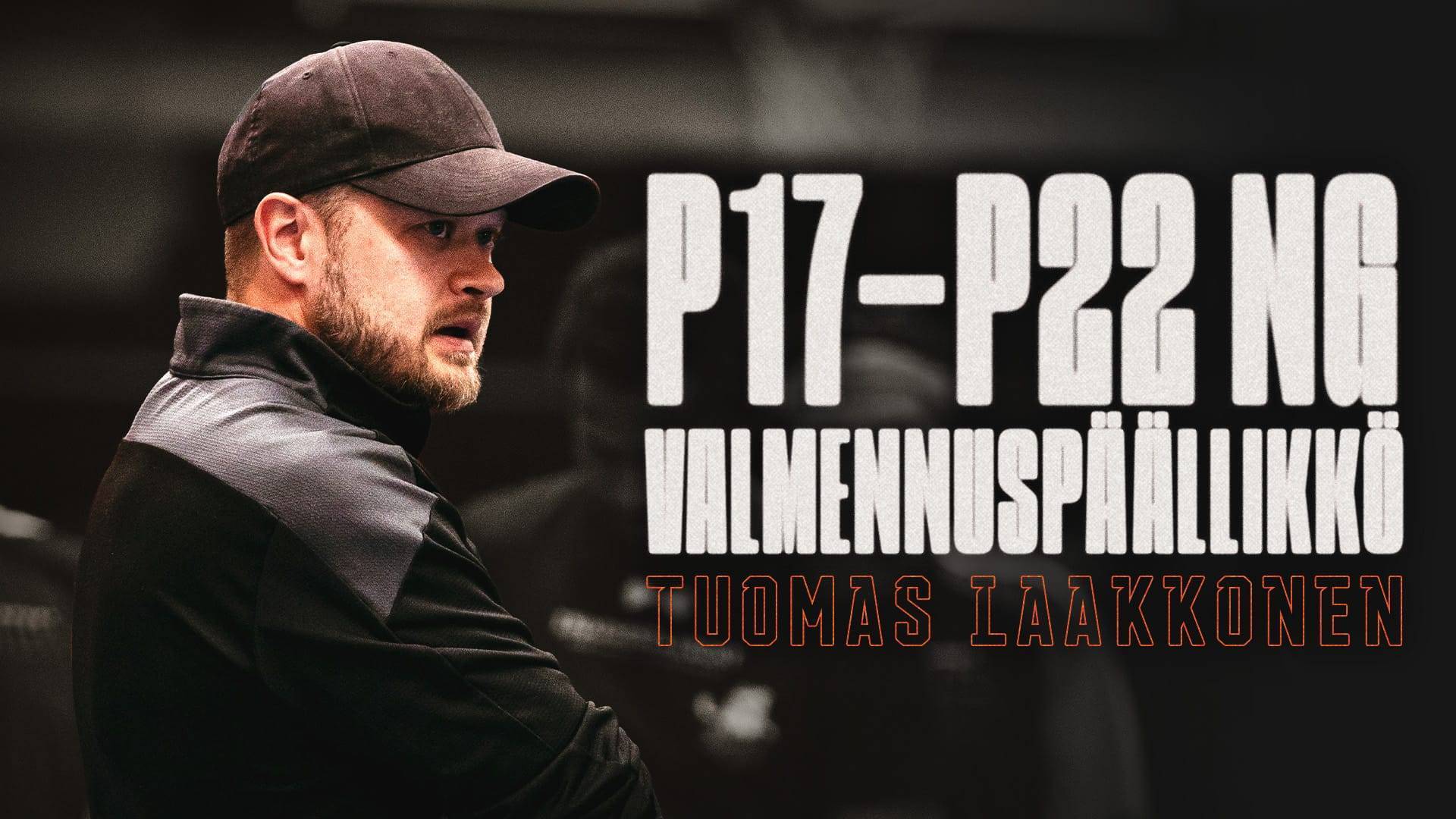 Tuomas Laakkonen P17-22NG valmennuspäälliköksi!