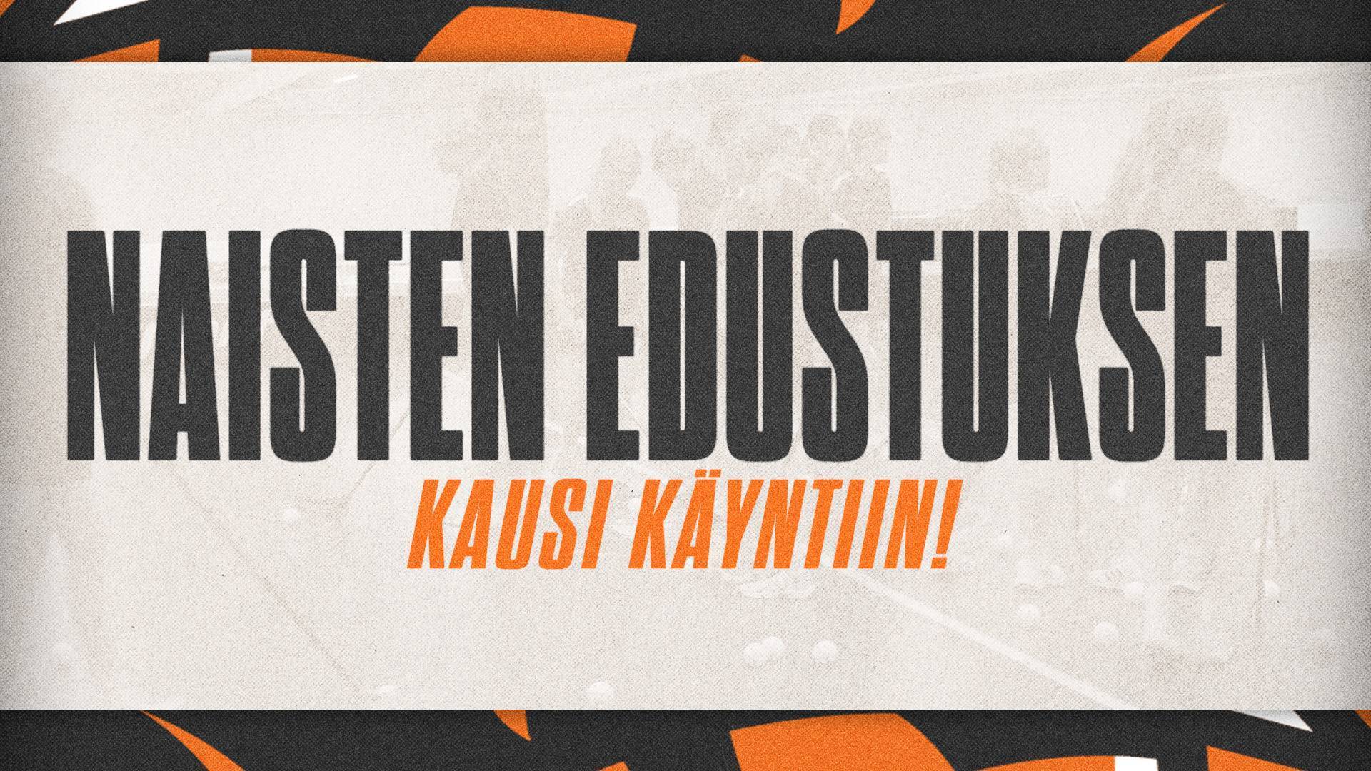 Naisten edustusjoukkueen kausi käynnistyy sunnuntaina!