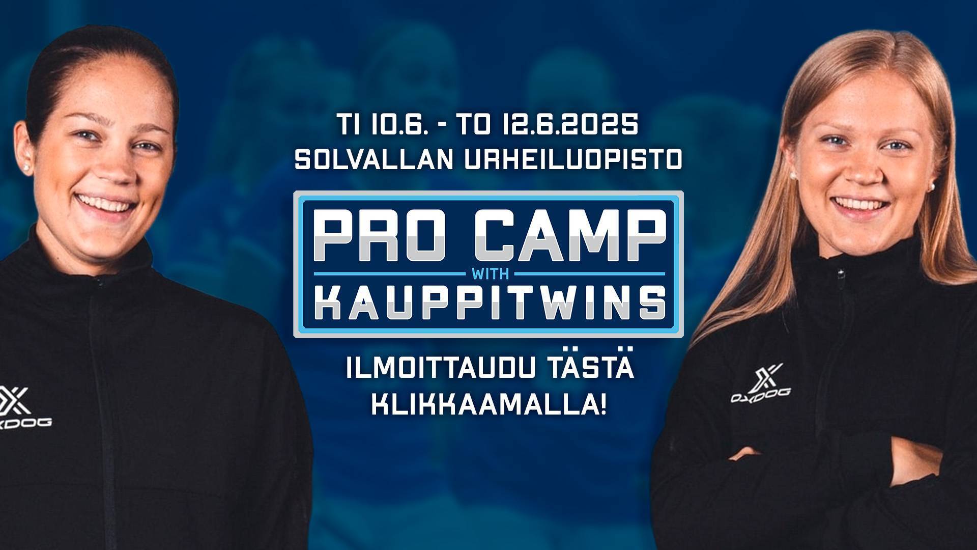 ProCamp with KauppiTwins järjestetään taas kesällä 2025!