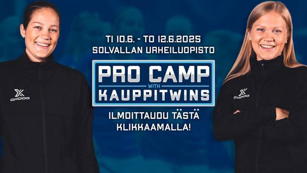 Ilmoittaudu Pro Camp with KauppiTwins-leirille!