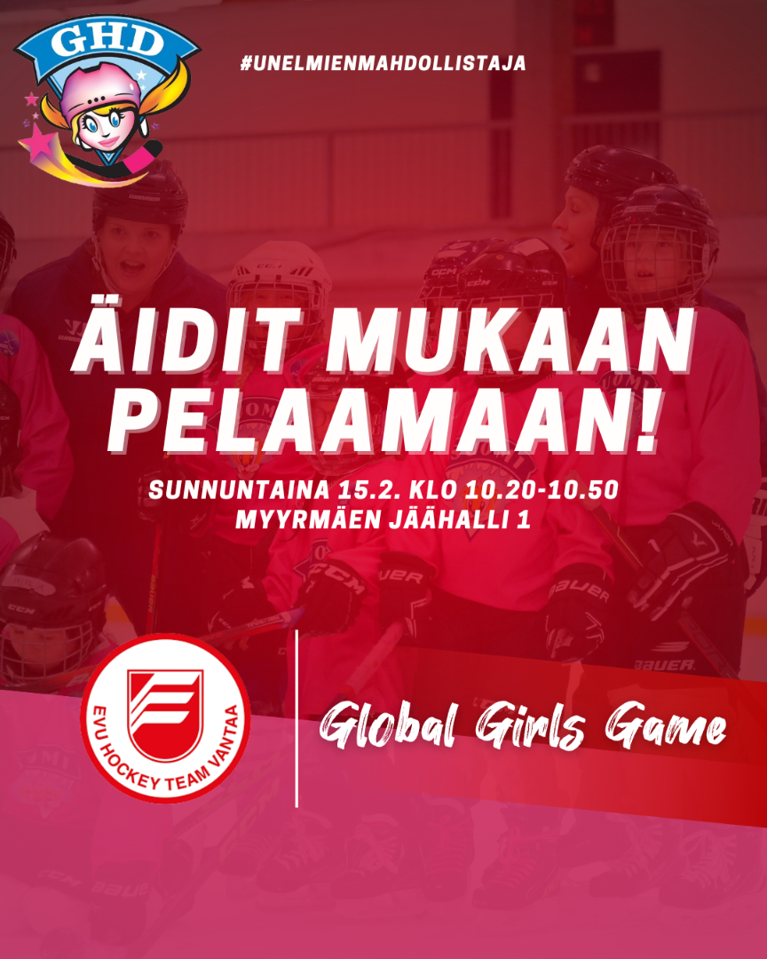 Global Girls' Game – Äidit mukaan pelaamaan!