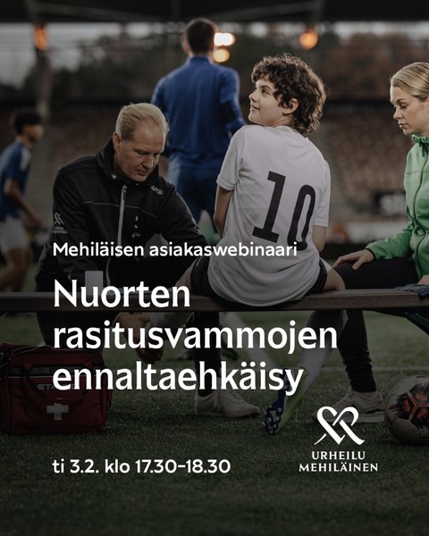 Mehiläisen asiakaswebinaari: Nuorten rasitusvammojen ennaltaehkäisy