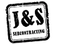 J&S Subcontracting