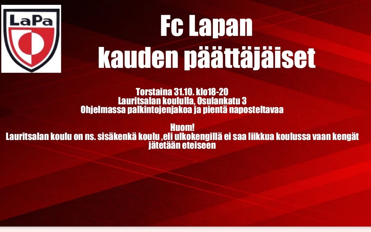 Fc LaPan kauden päättäjäiset TO 31.10 klo 18