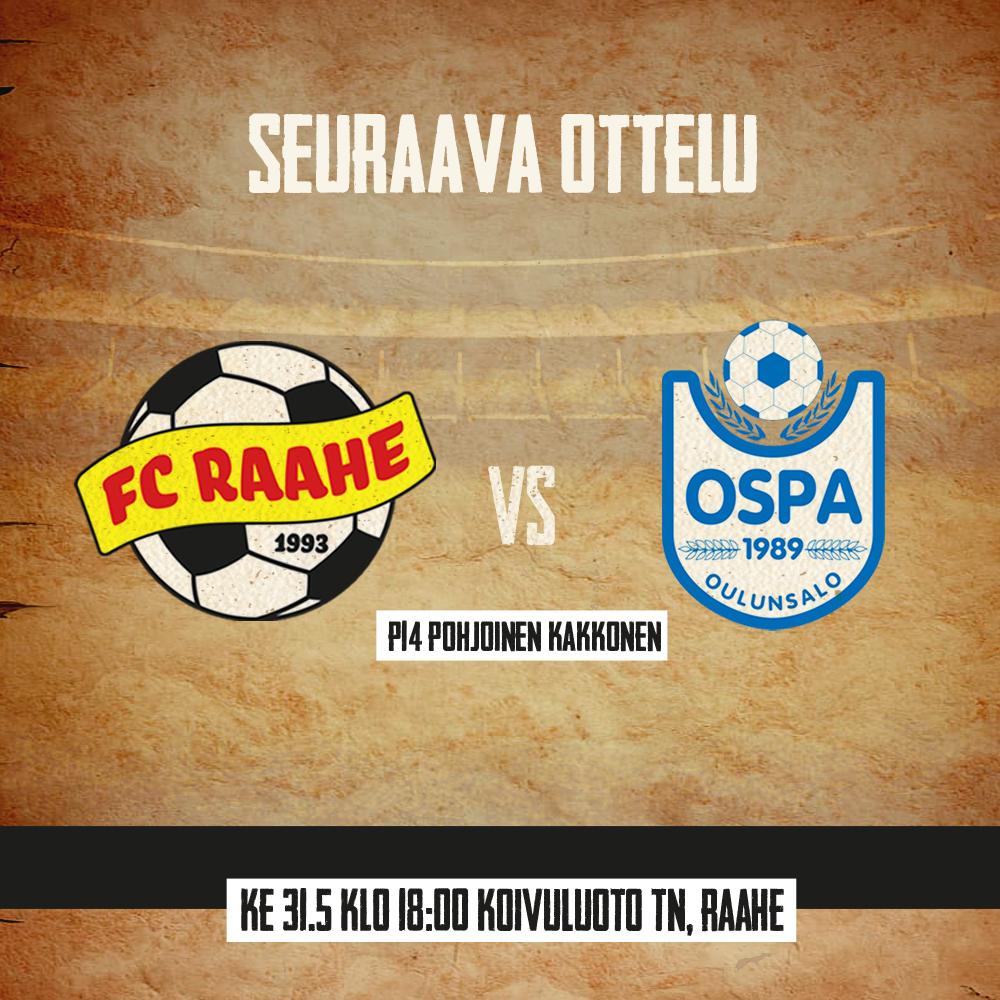 Otteluennakko: Fc Raahe vs OsPa