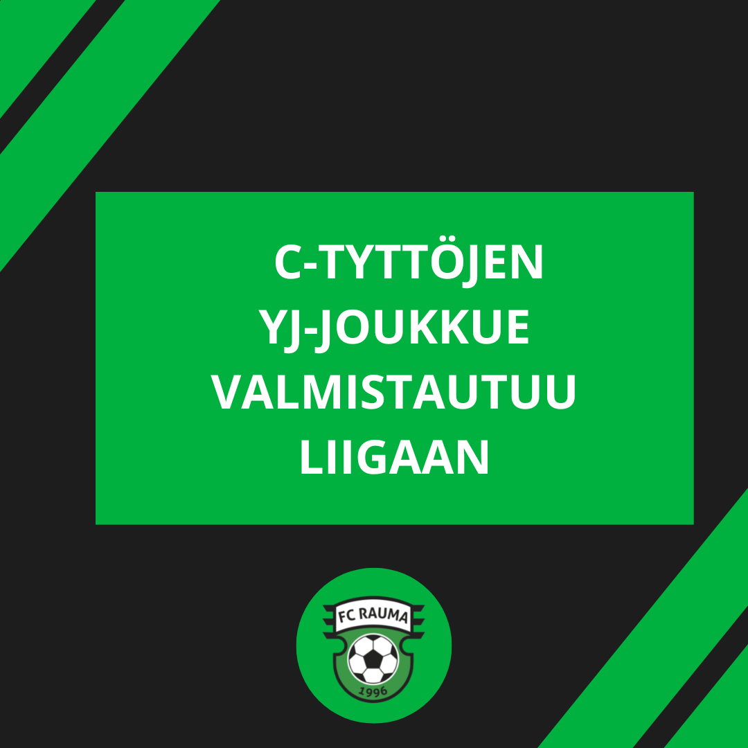 FC Rauman ja Pallo-Iirojen C-tyttöjen yhteisjoukkue nousi tulevaksi kaudeksi liigaan