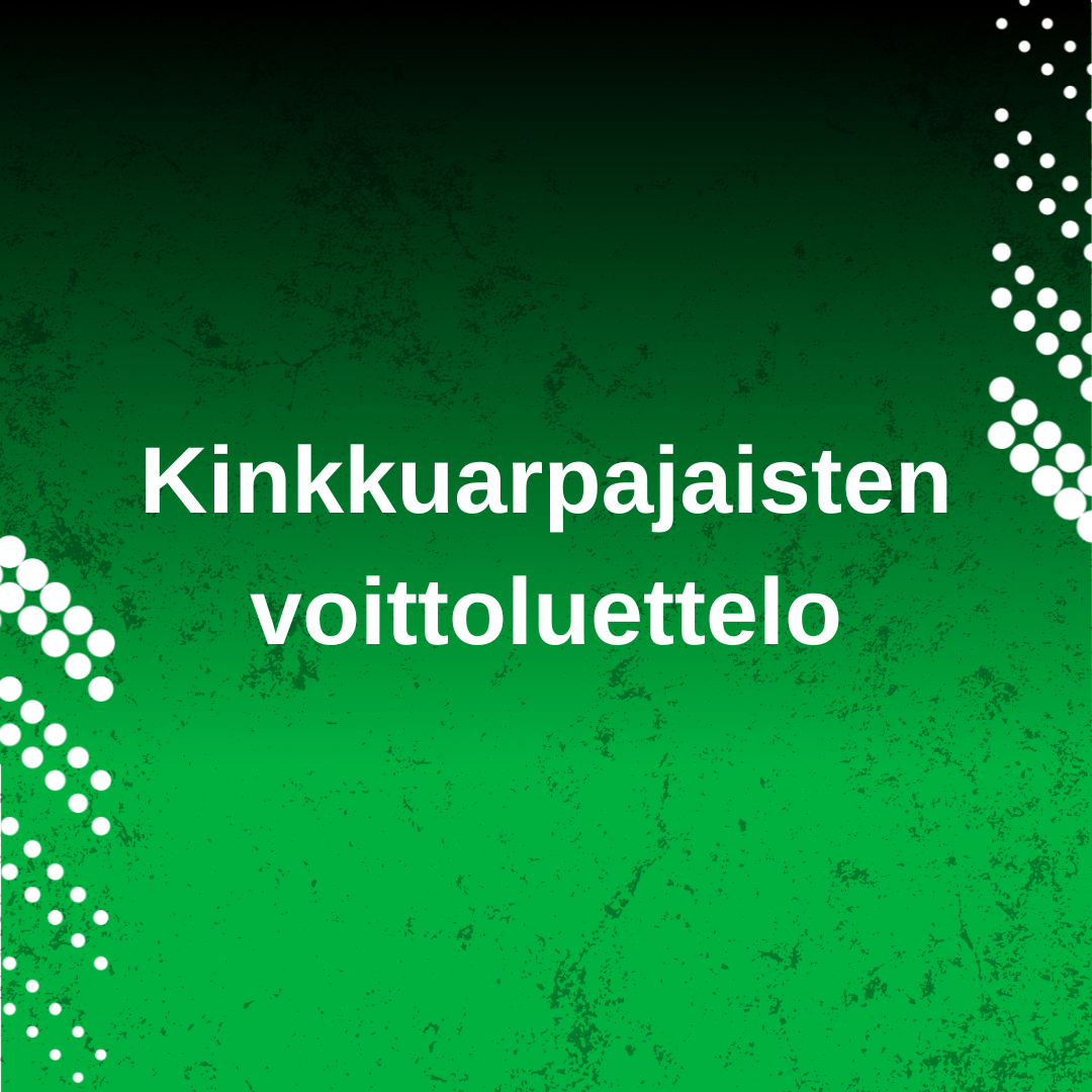 Kinkkuarpajaisten voittoluettelo