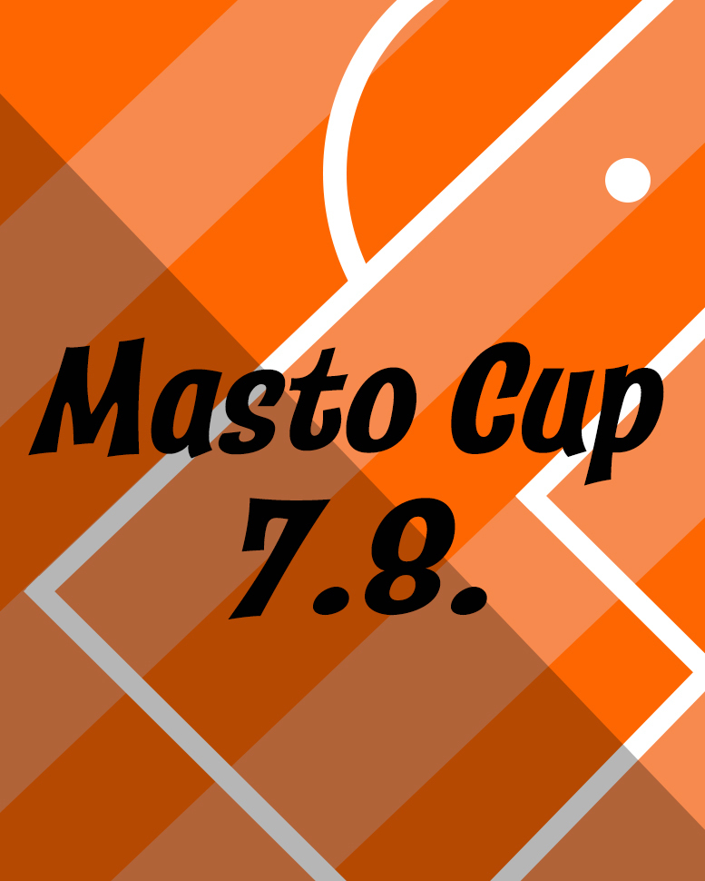 Masto Cup 7.8.