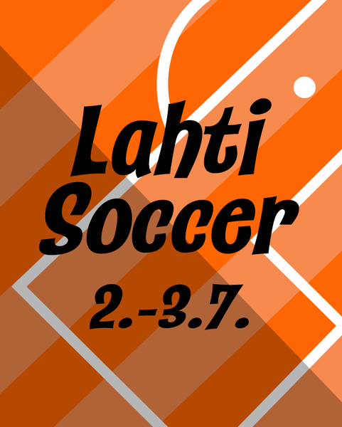 Lahti Soccer joukkuejaot ja otteluajat