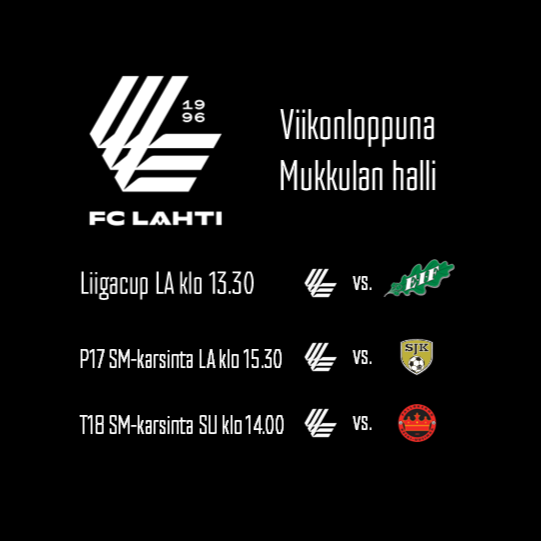 FC Lahti T18 ja P17 SM-karsinnan kotiavaukset viikonloppuna