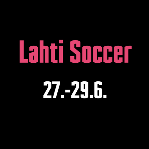 Lahti Soccer 2025 - ILMOITTAUTUNEET