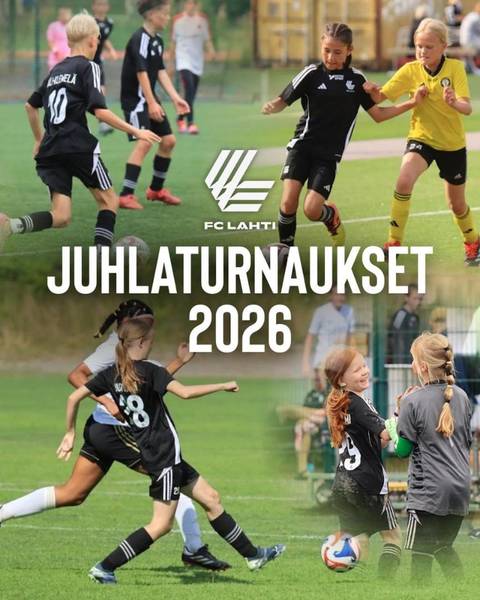 FC LAHTI 30 vuotta juhlaturnaukset 2026