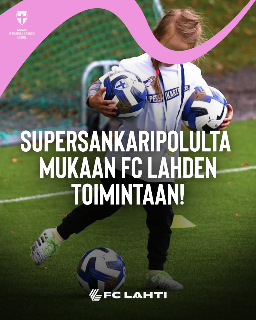 Supersankaripolulta mukaan FC Lahden toimintaan!