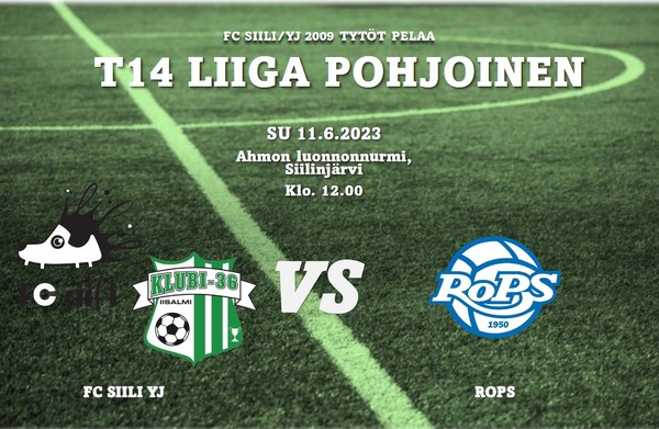 FC Siili YJ - RoPS T14 liigapohjoisen peli su 11.6. klo 12.00 Ahmon stadionilla