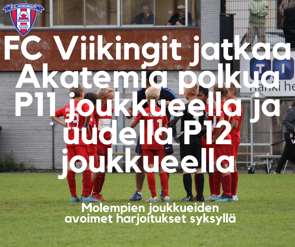 FC Viikingit jatkaa onnistunutta akatemia polkuaan ⚽💙⚽