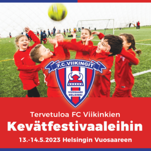 FC Viikingit - Kevätfestivaalit 13.-14.5.2023!