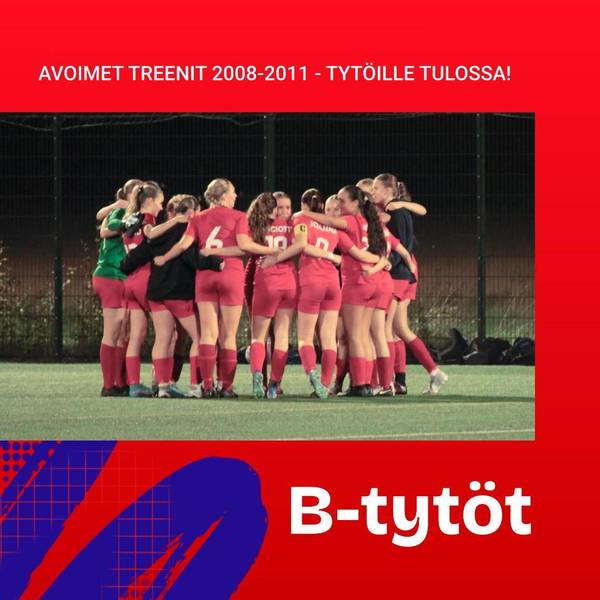 B-tytöillä avoimet harjoitukset marraskuun alussa