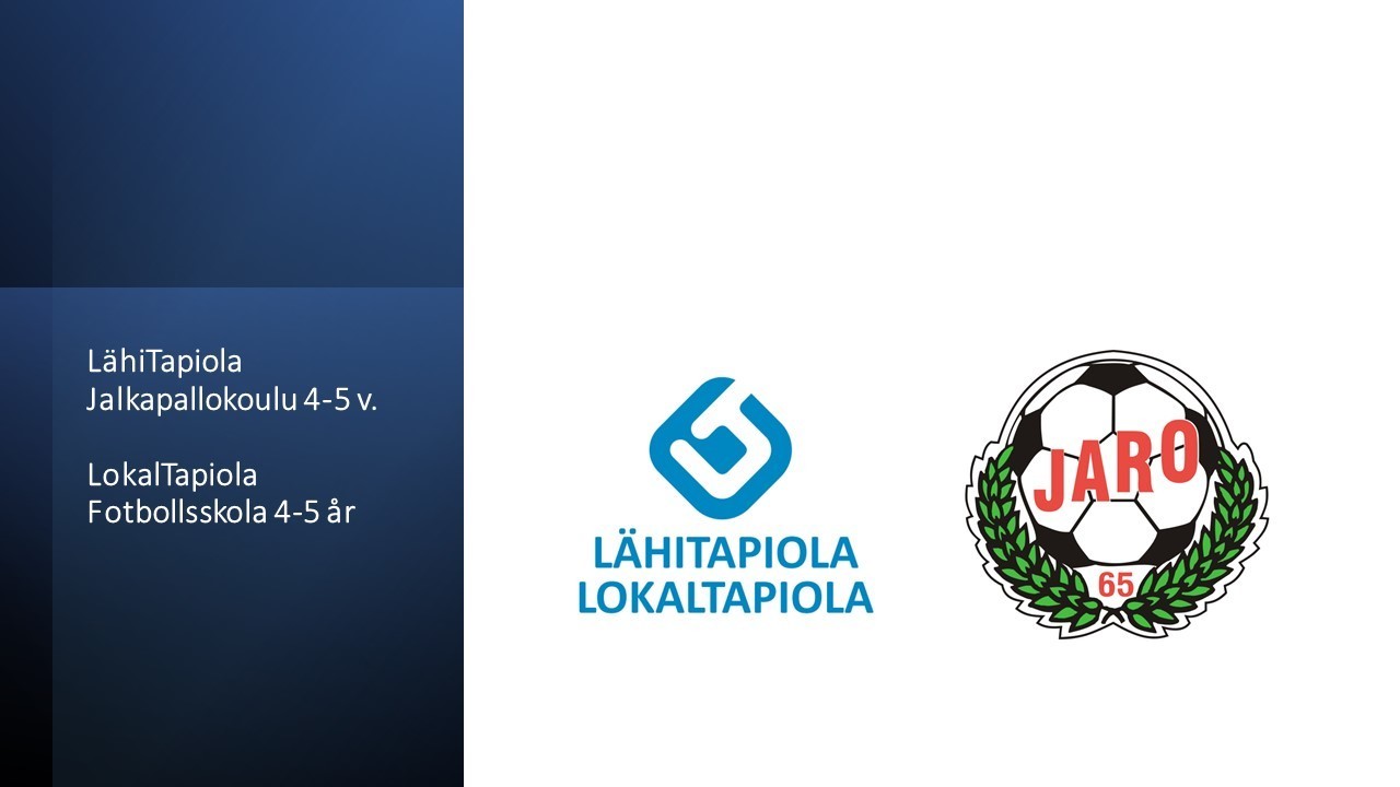 LokalTapiola Fotbollsskola för 4-5 åringar! | LähiTapiola Jalkapallokoulu 4-5 vuotiaille!