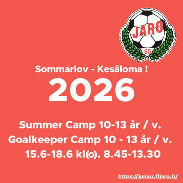 FF Jaro Summer Camp & Goalkeeper Camp 10-13 år. | FF Jaro Summer Camp & Goalkeeper Camp 10-13 v.