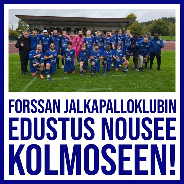 Lehdistötiedote: Forssan Jalkapalloklubin miesten edustusjoukkue nousee Kolmoseen