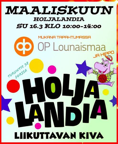 Maaliskuun Holjalandia!
