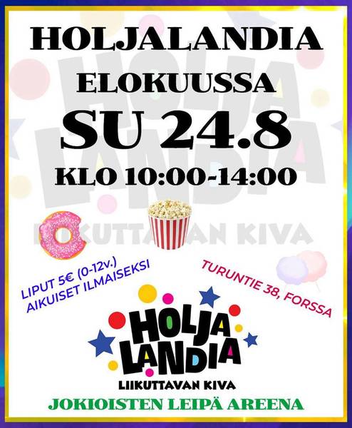 Holjalandia jälleen ensi kuussa 🤩🥳