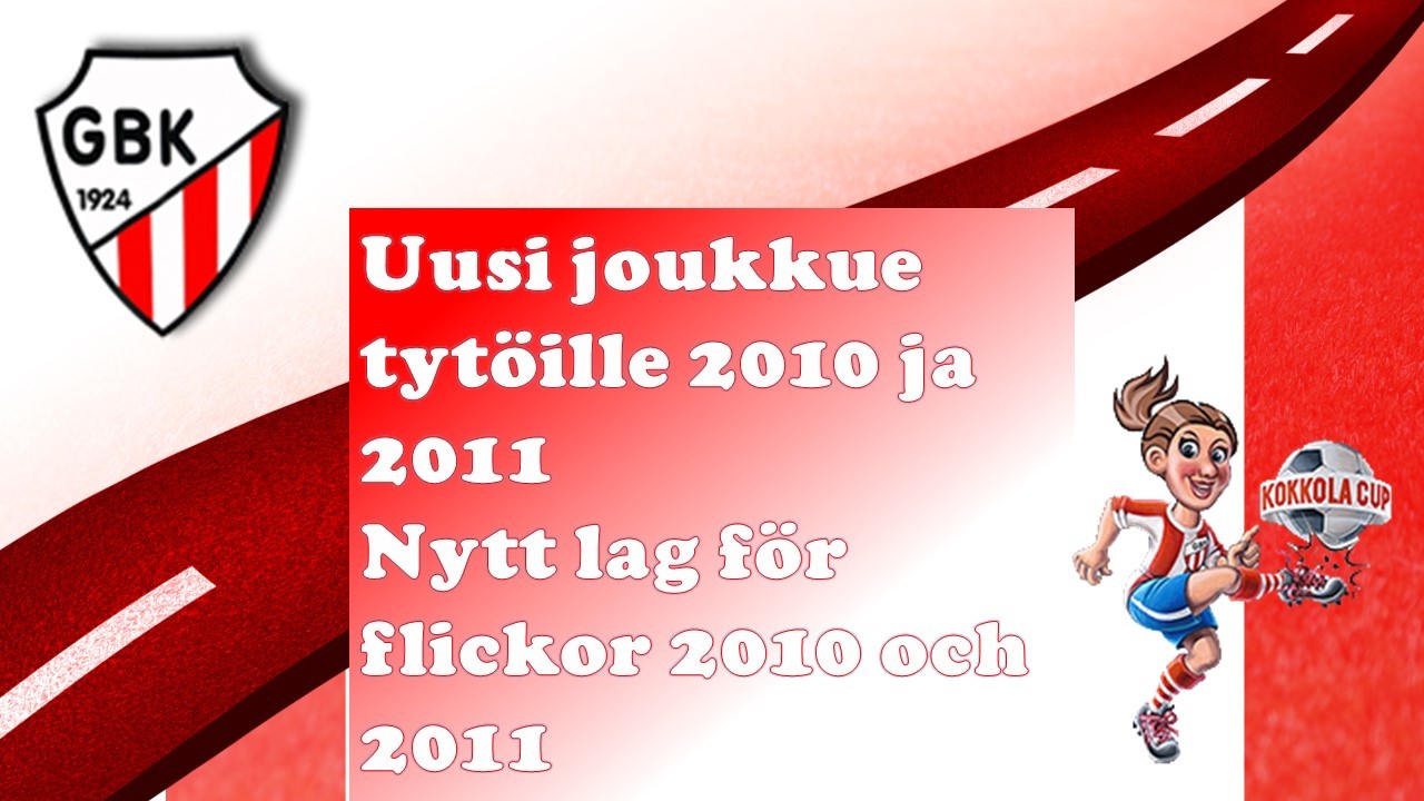 Uusi joukkue tytöille 2010 ja 2011 - Nytt lag för tjejerna 2010 och 2011