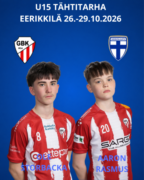 Aaron ja Ole U15 Tähtitarhaan!