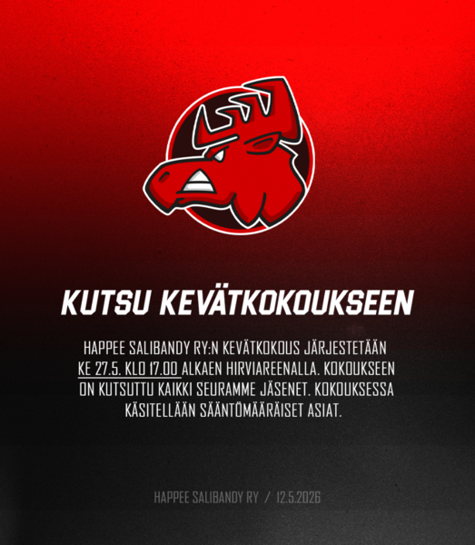 Happee Salibandy Ry:n kevätkokous Hirviareenalla 27.5. klo 17.00