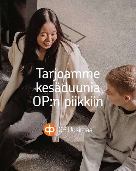 OP kesäduuni 15-17 vuotiaille nuorille!