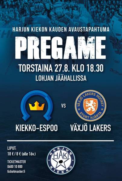 Pregame Kiekko-Espoo - Växjö Lakers (SHL)