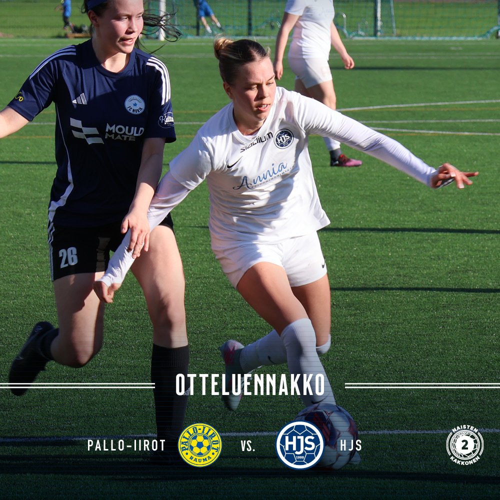 ​Otteluennakko: Naisten Kakkonen, Pallo-Iirot – HJS la 7.6. klo 17:00, Äijänsuon Stadion, Rauma