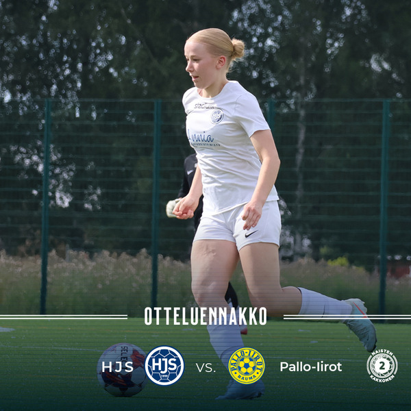 Otteluennakko: Naisten Kakkonen, HJS – Pallo-Iirot la 6.8. klo 14:00
