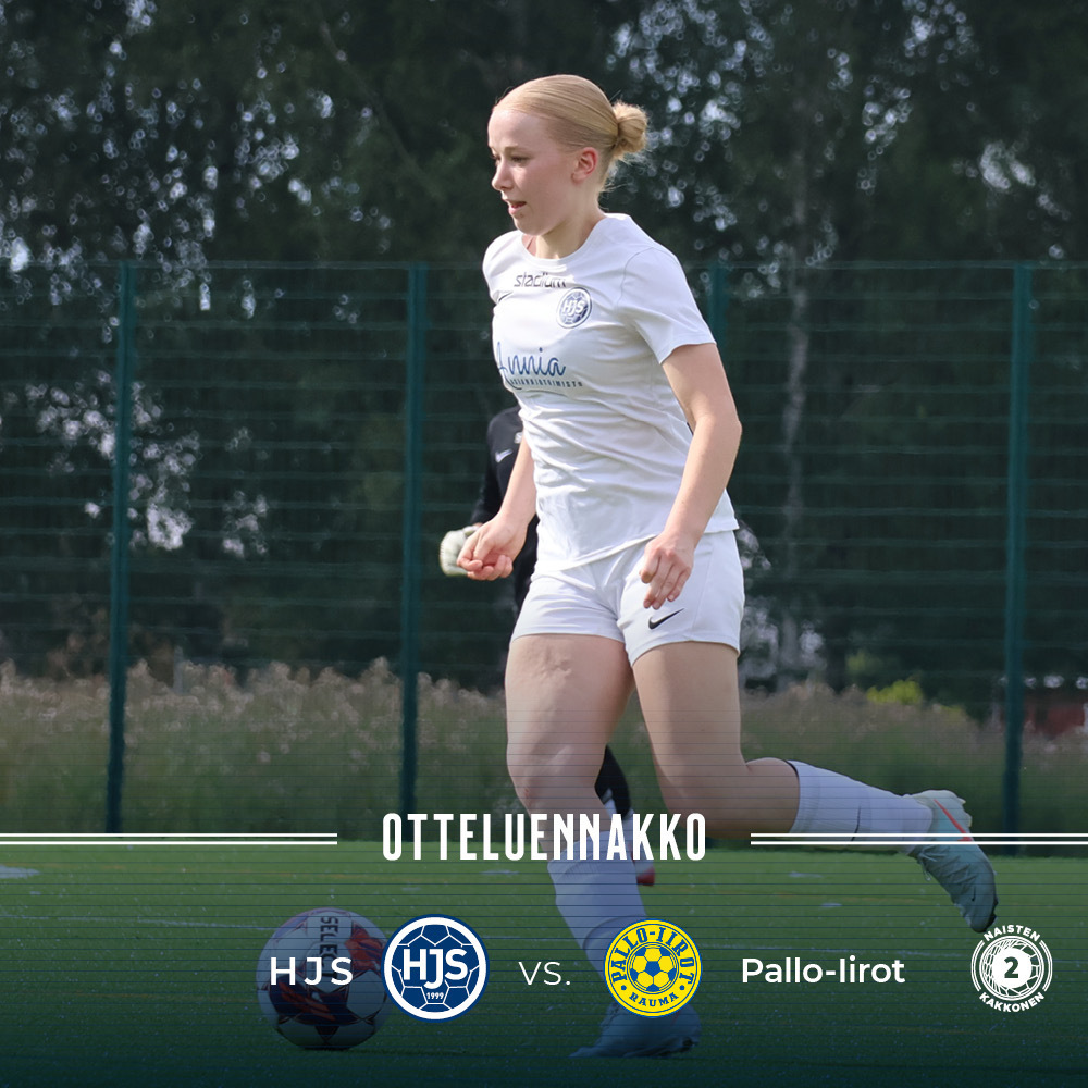Otteluennakko: Naisten Kakkonen, HJS – Pallo-Iirot la 6.8. klo 14:00