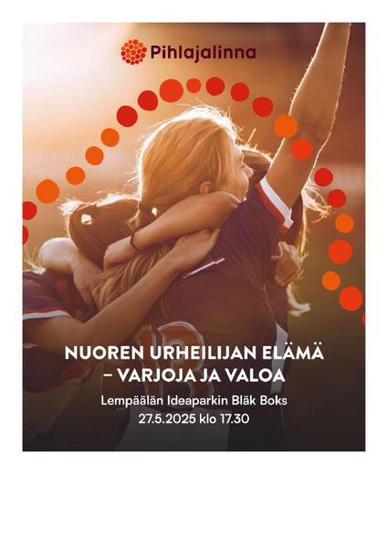 NUOREN URHEILIJAN ELÄMÄ   − VARJOJA JA VALOA