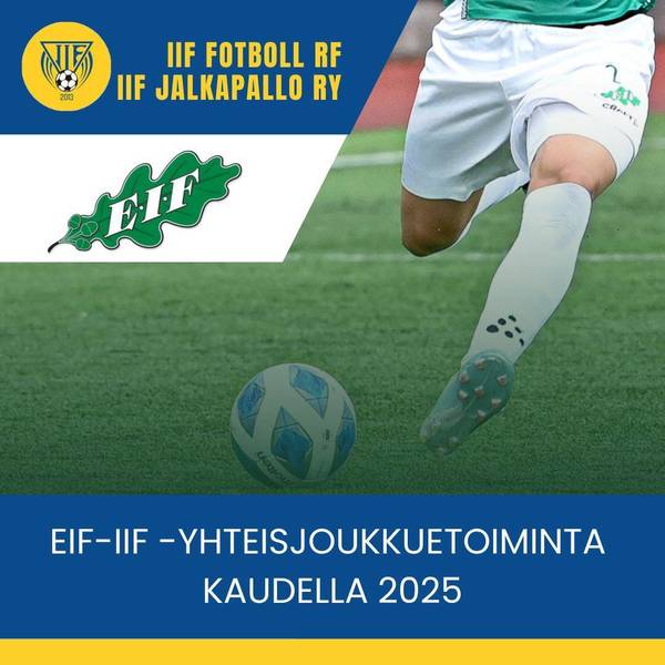 EIF-IIF -YHTEISJOUKKUETOIMINTA KAUDELLA 2025