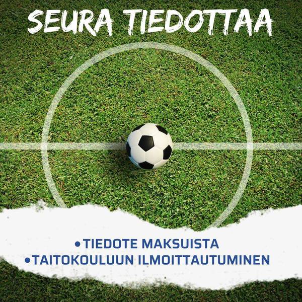 Seura tiedottaa
