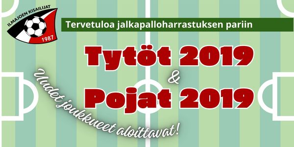 Uudet joukkueet aloittavat - T2019 ja P2019