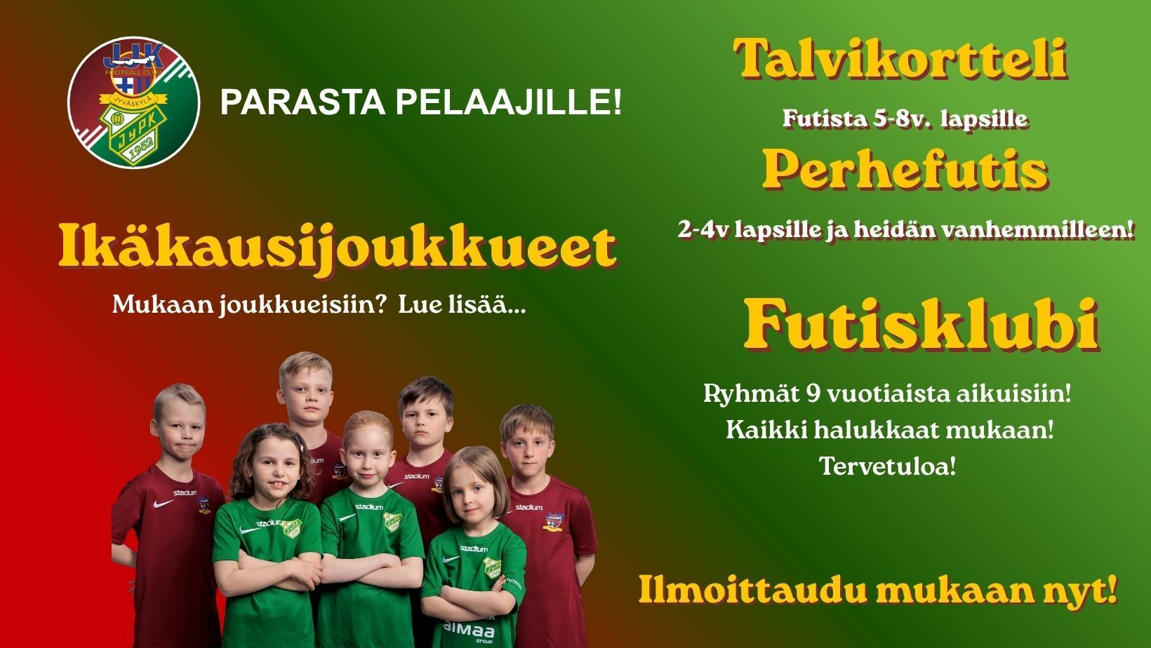 Nyt on oikea aika ilmoittautua mukaan JyPK-JJK juniorien toimintaan
