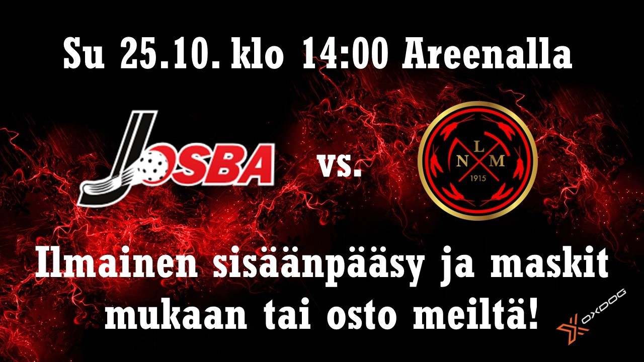 Josba A vs LNM A su 25.10. klo 14:00 Joensuu Areena