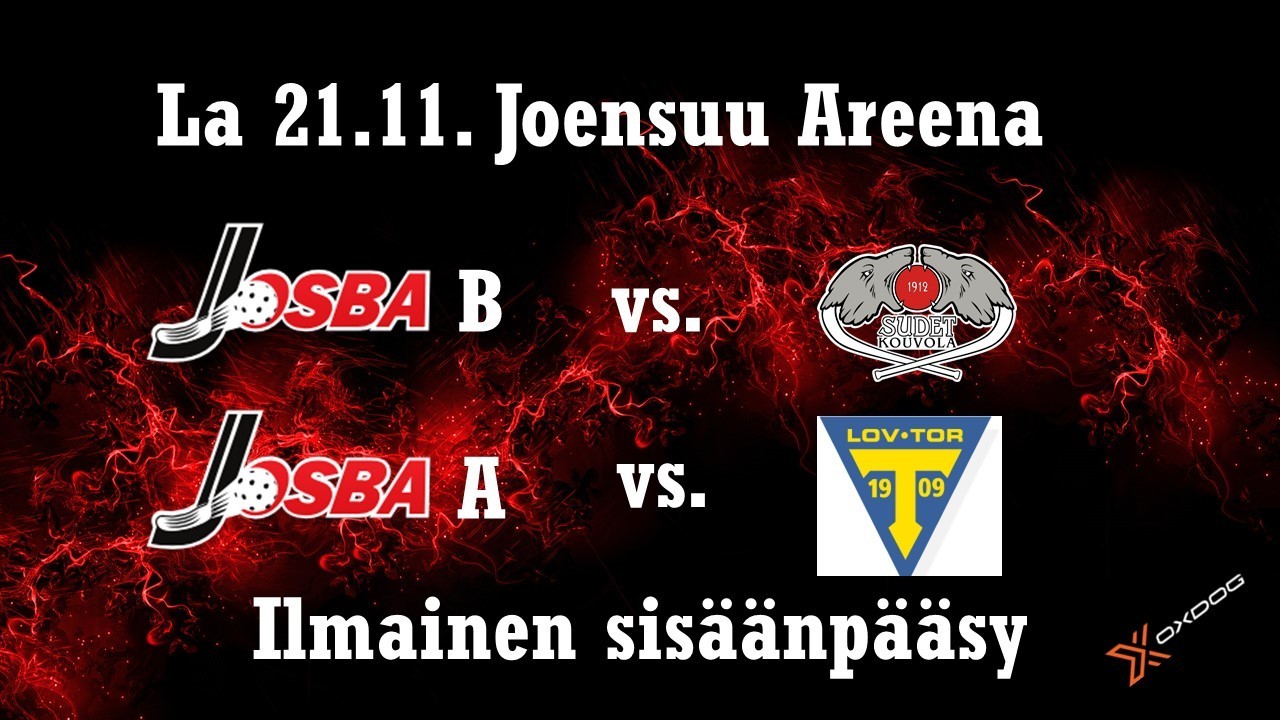 Josban A ja B pelaa Areenalla la 21.11.