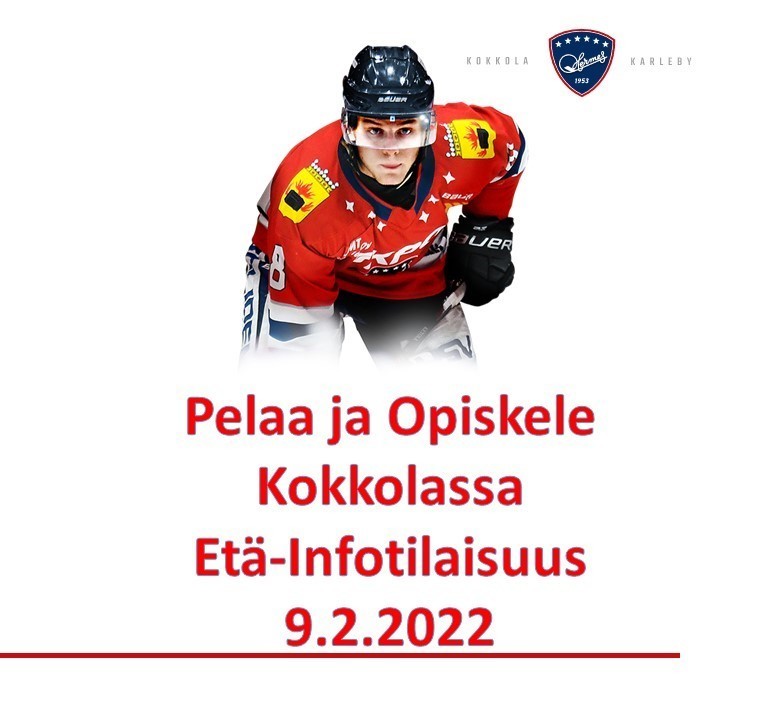 Pelaa ja opiskele Kokkolassa! Etä-Infotilaisuus 9.2.2022 U18&U20-joukkueista