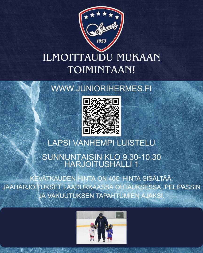 Ilmoittaudu mukaan kevään 2026 Lapsi vanhempi luisteluun!