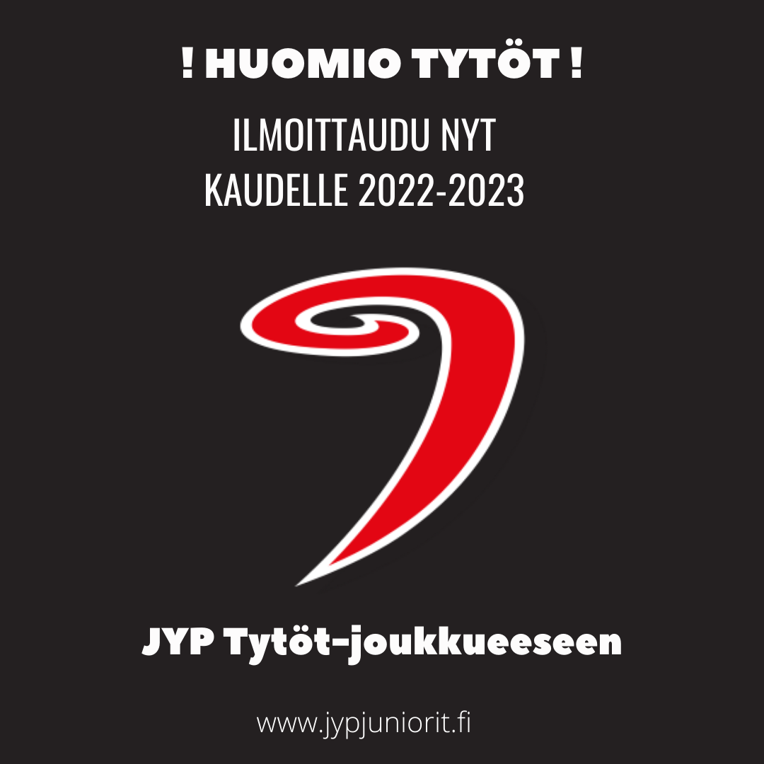 Ilmoittautuminen on auki JYP Tytöt joukkueeseen kaudelle 2022-2023